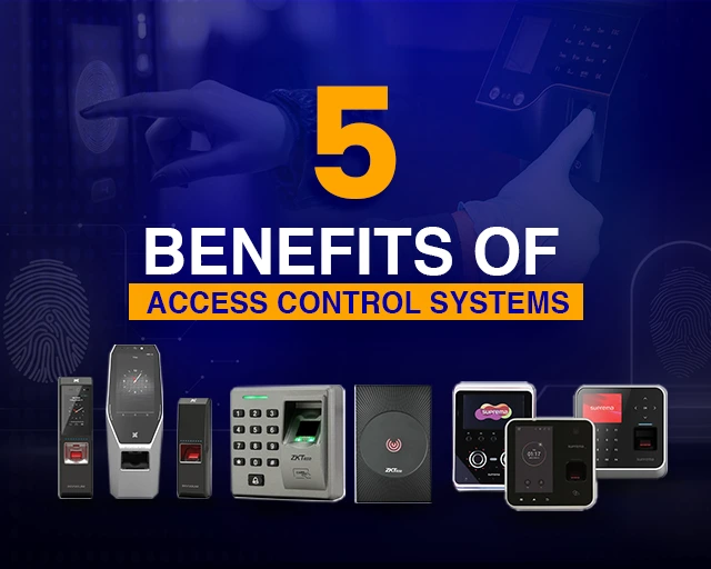 5 Benefits of Access Control Systems